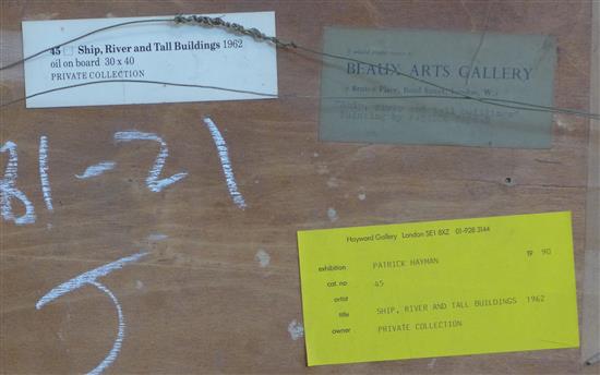 § Patrick Hayman (1915-1988) Ship, River & Tall Buildings, 1962, 12 x 16in.